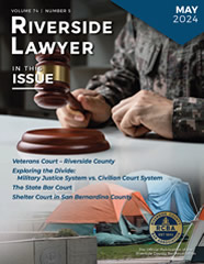 May 2024 - Riverside Lawyer Magazine
