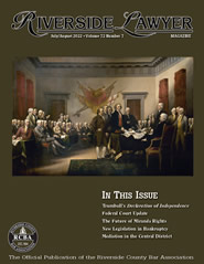 July/August 2022 - Riverside Lawyer Magazine