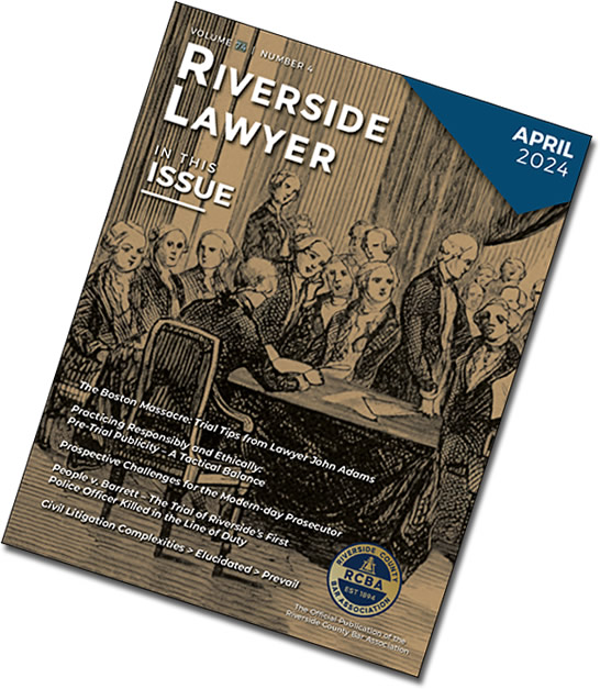 April 2024 Issue of the Riverside Attorney Magazine