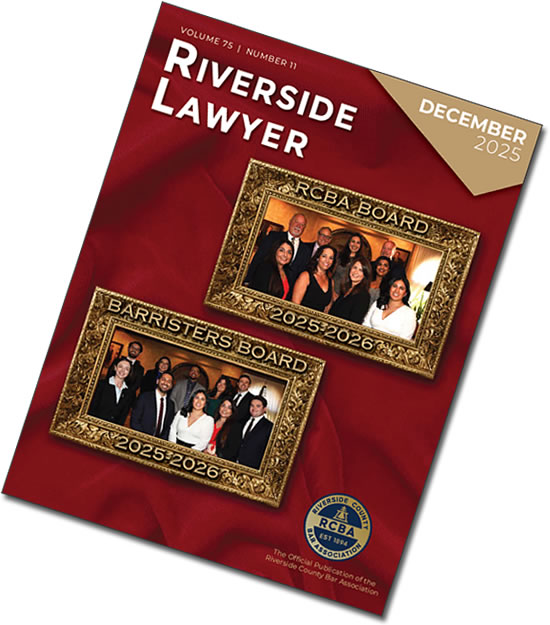 December 2025 Issue of the Riverside Attorney Magazine