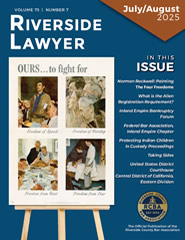 July/August 2025 - Riverside Lawyer Magazine