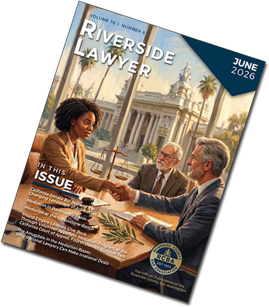 June 2026 Issue of the Riverside Attorney Magazine