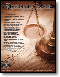 July/August 2013 - Riverside Lawyer Magazine